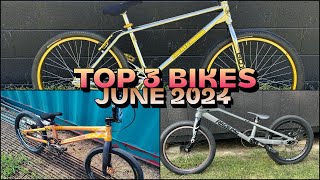 Top 3 BMX Bikes And Bike Check For June 2024 - Bike Of The Day