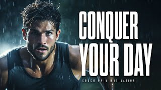 LISTEN TO THIS EVERY MORNING AND CONQUER YOUR DAY - Best Motivational Speech