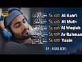 MUROTTAL MERDU Pengantar Tidur AL KAHFI, AL MULK, AR RAHMAN, YASIN, AL WAQIAH | Ngaji Merdu