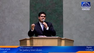 Enseñanza: Ser justos y tener dones - Iglesia de Dios Ministerial de Jesucristo Internacional