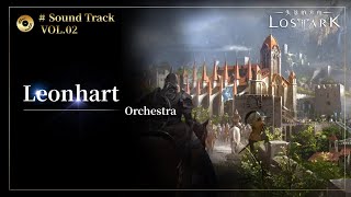 《失落的方舟：LOST ARK》【SoundTrack ｜VOL.02】  Leonhart