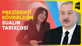 Prezidentin gözləmədiyi suala Azərbaycanı duyğulandıran cavabı