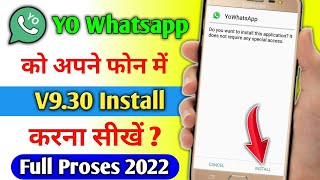 Yo whatsapp v9.30 install kaise kare 2022 | yo whatsapp download link || yo whatsapp install problem