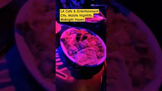 WE HAVING OUR DINNER AT LA Cafe & Entertainment City, Malate Nightlife #fyp #youtube