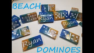 Beach Inspired Dominoes! From Start to Finish! From the First Pour to Sanding, Doming, and Coating!