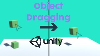 Unity Object Dragging || Tutorial