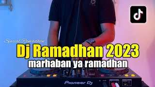 Download Mp3 DJ MARHABAN YA RAMADHAN 2023