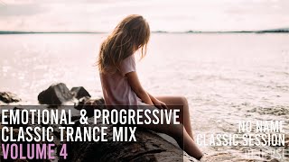 Emotional Classic Progressive Mix / NO NAME CLASSIC SESSION: VOLUME 4