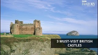 3 must-visit British castles