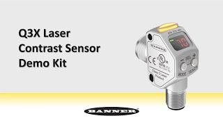 Banner Q3X Laser Contrast Sensor Demo Kit