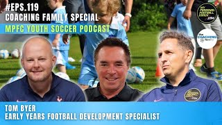 Coaching Family Tom Byer Early Years Development Specialist