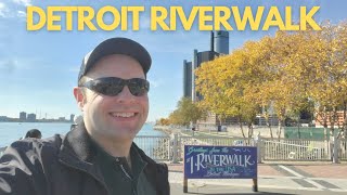 Detroit Riverwalk | WALKING TOUR