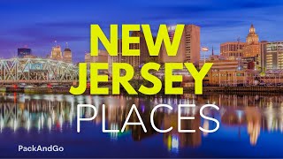 9 Best Places To Live In New Jersey