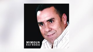 Mani Mani | Mimoun Rafroua (Official Audio)