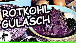 Rotkohl Gulasch: Gulasch \u0026 Rotkohl als Onepot-Gericht