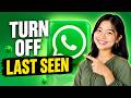 How To Turn Off Online Or Last Seen Status On WhatsApp?