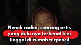 Dulu Main Film Bareng Eva Arnas dan Barry Prima, Sekarang Tinggal di Rumah Terpencil yang Sederhana