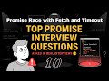 Q10 - ⏱️ Promise.race() with Fetch 🔥 Timeout in 3 Seconds | JavaScript Interview Trick.