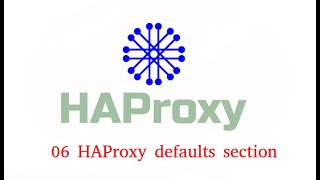 06 HAProxy defaults section