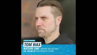 Tom Wax | NATURE ONE 2023 \