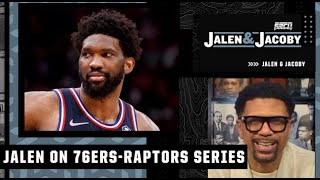 The 76ers WAXED the Raptors in this series! - Jalen Rose | Jalen & Jacoby