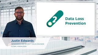 Cybersecurity Specializations - Data Loss Prevention