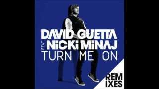 David Guetta \u0026 Nicky Minaj - Turn Me On (Extended)