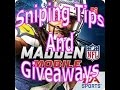 Madden Mobile sniping tips and givaways