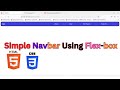 CSS Flexbox: Building a Navbar | HTML 5 | CSS 3 | Front End Web Developemnet | Beginner