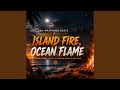 Island Fire Ocean Flame