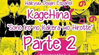 Haikyuu!! DJ Sono Iro no Kakera wo Hirotte Parte 2 KAGEHINA [ESPAÑOL]