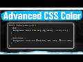How To Handle CSS Colors Like A Senior Dev