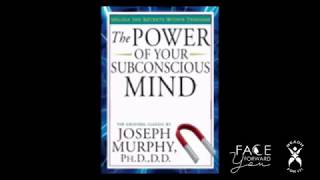 Joseph Murphy The Power of You Subconscious Mind - Face Forward Y.O.U.