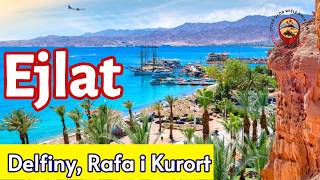 Raj na Ziemi 🌴 Wycieczka do Ejlatu –  Izraelski Klejnot Morza Czerwonego!