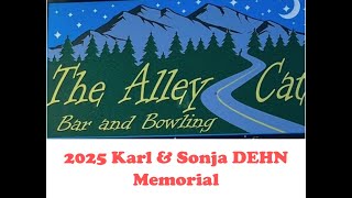 2025 Karl \u0026 Sonja Dehn Memorial ~ 2.1.2025 ~ 130PM ~ Lanes 3\u00264