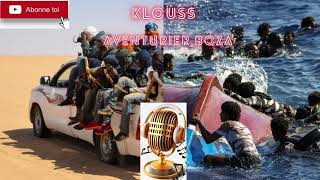 KLOUSS - Aventure , Le Voyage de l'Espoir , Boza  (Official Song)