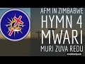 AFM in Zimbabwe hymn 4 (Mwari Muri Zuva Redu)