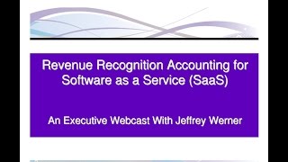 Revenue Recognition Accounting for SaaS (Software as a Service)