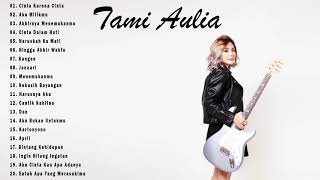 Download Lagu Full Album Tami Aulia 2021 Cinta Tak Mungkin Berhe... MP3 Gratis