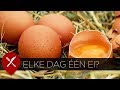 Hoeveel eieren mag je per dag eten?