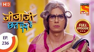 Jijaji Chhat Per Hai - Ep 236 - Full Episode - 29th November, 2018