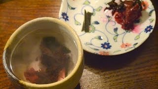 インスタントではない梅昆布茶の入れ方　　How to make Umeboshi-flavor tea