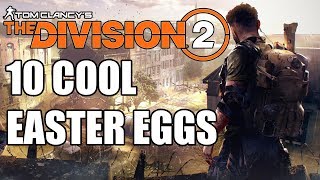 10 COOL Division 2 Secrets And Easter Eggs You May Have Missed