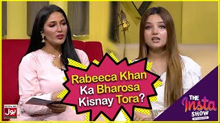 Rabeeca Khan Ka Bharosa Kisnay Tora? | Mathira Show | Rabeeca Khan | BOL Entertainment