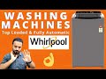 Best Whirlpool Washing Machines In India 2021 👌 Top Load & Fully Automatic Washing Machines 👌