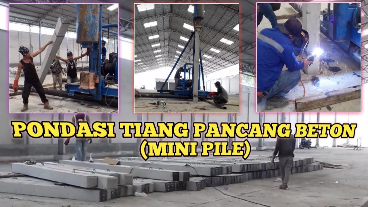 METODE PELAKSANAAN PONDASI TIANG PANCANG - YouTube