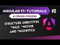Angular 17 Tutorial - Structure Directives | ngIf ngFor and ngSwitch #5