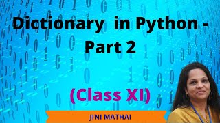 Dictionary in Python - Part 2 (Class XII)