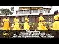 NITAKUSHUKURU BY ST. TERESA CHOIR, RAFIKI