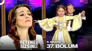 Yetenek Sizsiniz Türkiye 6. Sezon 37. Bölüm
